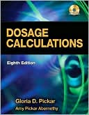 RN Pickar: Dosage Calculations