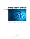 Book cover image of Translation Contract: A standards-based model solution by Uwe Muegge