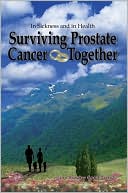 Book cover image of Surviving Prostate Cancer Together by Mary Carolyn Gervais