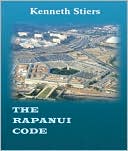 Kenneth Stiers: The Rapanui Code
