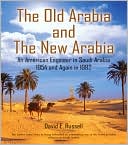David E. Russell: The Old Arabia and the New Arabia