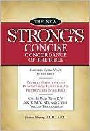 Book cover image of The New Strong's Concise Concordance of the Bible by James Strong