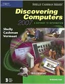 Gary B. Shelly: Discovering Computers 2007: A Gateway to Information, Introductory