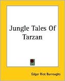 Book cover image of Jungle Tales of Tarzan by Edgar Rice Burroughs