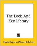 Book cover image of The Lock And Key Library by Charles Dickens