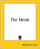 Book cover image of The Monk by Matthew G. Lewis