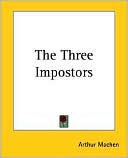 Book cover image of Three Impostors by Arthur Machen
