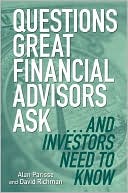 Alan Parisse: Questions Great Financial Advisors Ask... and Investors Need to Know