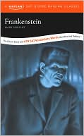 Book cover image of Frankenstein: A Kaplan SAT Score-Raising Classic by Mary Shelley