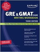 Book cover image of Kaplan GRE & GMAT Exams Writing Workbook by Kaplan