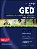 Book cover image of Kaplan GED 2009-2010 Edition: Complete Self-Study Guide for the GED Tests by Caren Van Slyke
