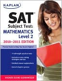 Book cover image of Kaplan SAT Subject Test Mathematics Level 2 2010-2011 Edition by Kaplan