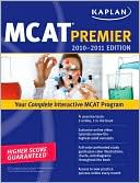 Book cover image of Kaplan MCAT 2010-2011 Premier by Kaplan