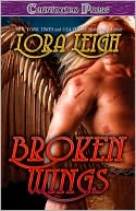 Book cover image of Broken Wings by Lora Leigh