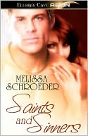 Book cover image of Saints And Sinners by Mellissa Schroeder
