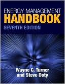 Wayne C. Turner: Energy Management Handbook, Seventh Edition