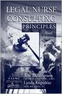 Book cover image of Legal Nurse Consulting Principles, Third Edition by Lynda Kopishke