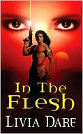 Book cover image of In the Flesh by Livia Dare