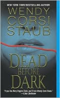 Wendy Corsi Staub: Dead Before Dark