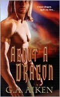 G. A. Aiken: About a Dragon