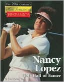 Anne Wallace Sharp: Nancy Lopez