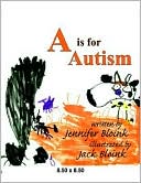 Jennifer Bloink: A is for Autism