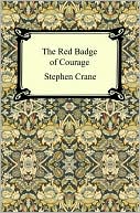 Book cover image of The Red Badge Of Courage by Stephen Crane