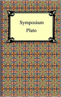 Plato: Symposium