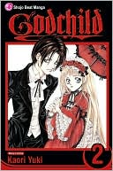 Kaori Yuki: Godchild, Volume 2