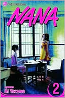 Ai Yazawa: Nana, Volume 2