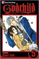Kaori Yuki: Godchild, Volume 5