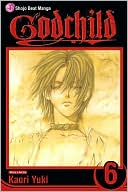 Kaori Yuki: Godchild, Volume 6