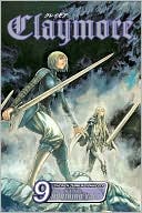 Book cover image of Claymore, Volume 9 by Norihiro Yago