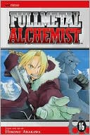 Hiromu Arakawa: Fullmetal Alchemist, Volume 16