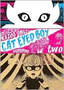 Kazuo Umezu: Cat Eyed Boy, Volume 2
