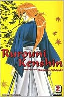 Book cover image of Rurouni Kenshin, Volume 2 (VIZBIG Edition) by Nobuhiro Watsuki
