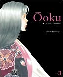 Fumi Yoshinaga: Ooku: The Inner Chambers, Volume 3