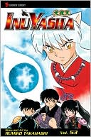 Rumiko Takahashi: Inuyasha, Volume 53