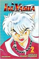 Rumiko Takahashi: Inuyasha, Volume 2 (VIZBIG Edition)