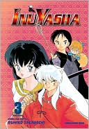 Rumiko Takahashi: Inuyasha, Volume 3 (VIZBIG Edition)