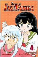 Rumiko Takahashi: Inuyasha, Volume 4 (VIZBIG Edition)