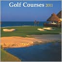Plato Calendars: 2011 Golf Courses Plato Square Wall Calendar