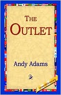 Book cover image of Outlet by Andy Adams