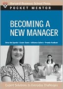 Harvard Business School Press: Becoming a New Manager