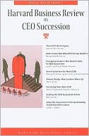 Harvard Business School Press: Harvard Business Review on CEO Succession