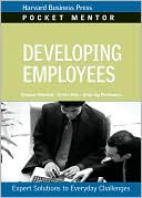 Harvard Business School Press: Developing Employees