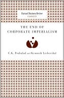 C. K. Prahalad: The End of Corporate Imperialism