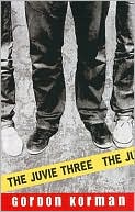 Book cover image of The Juvie Three by Gordon Korman