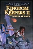 Ridley Pearson: Disney at Dawn (Kingdom Keepers Series #2)