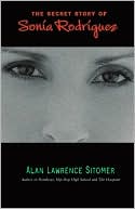 Alan Lawrence Sitomer: Secret Story of Sonia Rodriguez